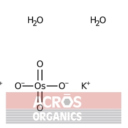 Dwuwodzian osmianu potasu (VI), 51,0-52,0% Os [10022-66-9]